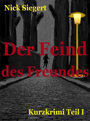cover image of Der Feind des Freundes